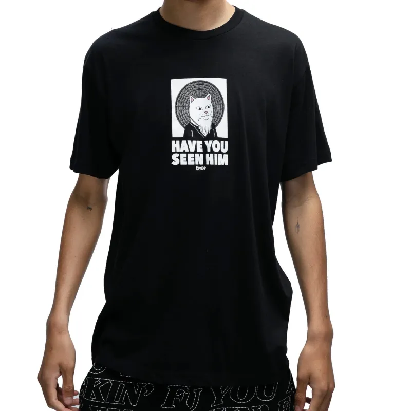 RIPNDIP Have You Seen Him? T-Shirt