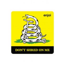 Enjoi Don’t Shred on me Sticker