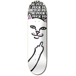 RIPNDIP Lord Nermal Fuckin Fuck 8.5" Skateboard Deck