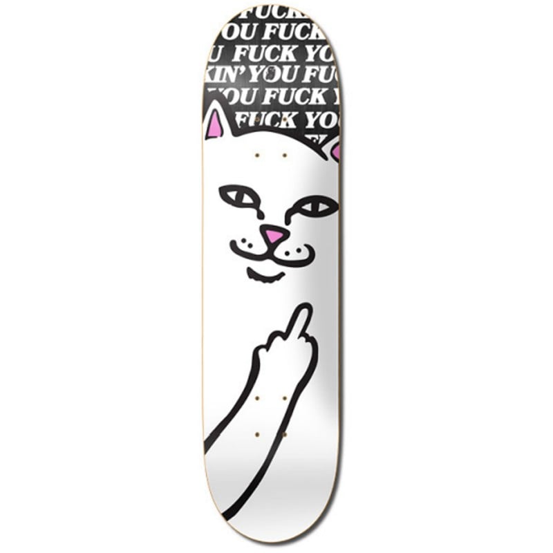 RIPNDIP Lord Nermal Fuckin Fuck 8.25" Skateboard Deck