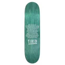 Tired Detergent 8.25" Skateboard Deck
