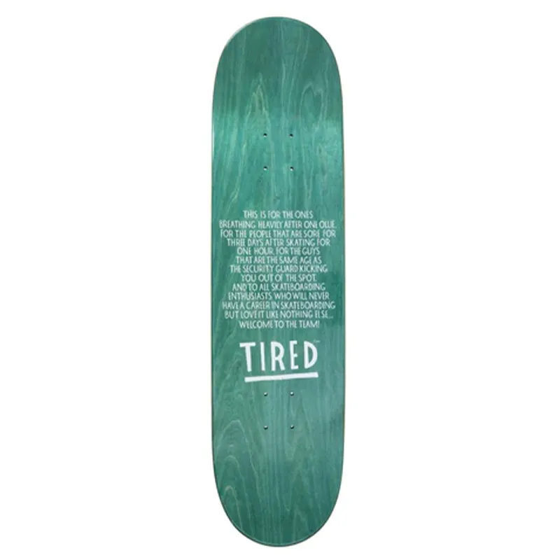 Tired Detergent 8.25" Skateboard Deck