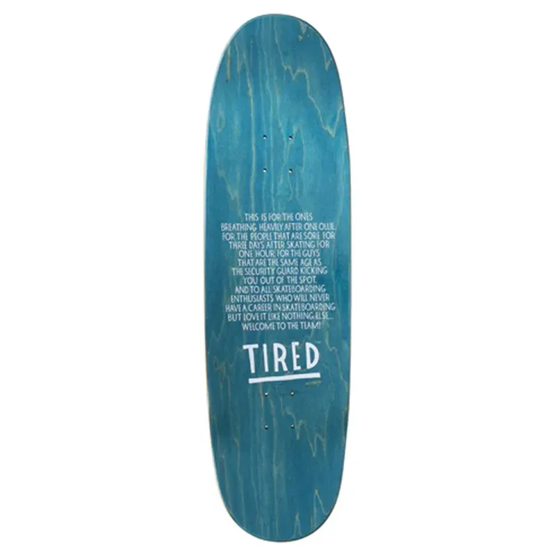 Tired Rover Shaped 9.18" Skateboard Deck