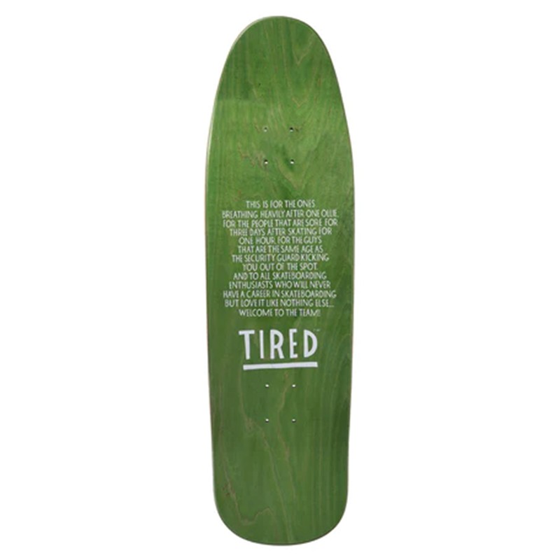 Tired Wobbles Shaped 9.25" Old School Skateboard Deck