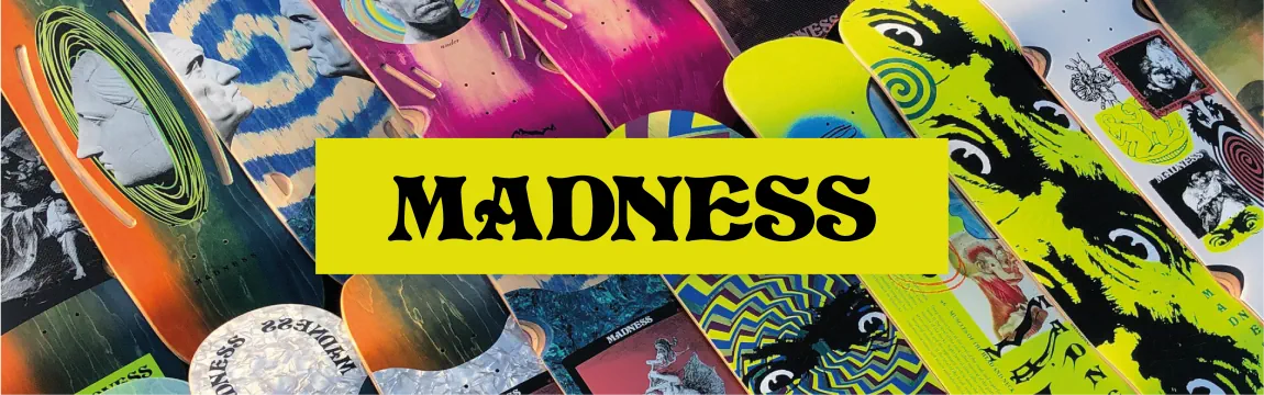 Buy Madness, Skateboard, Deck